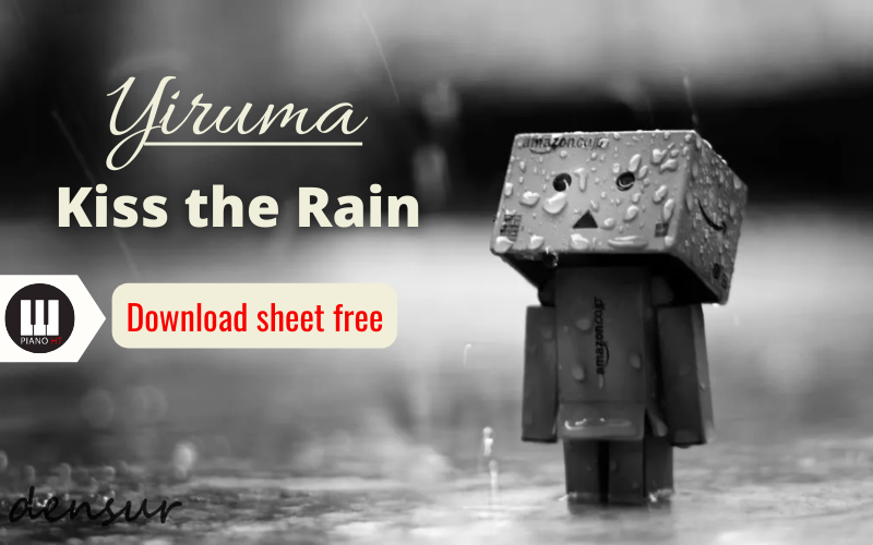 Kiss the rain piano sheet