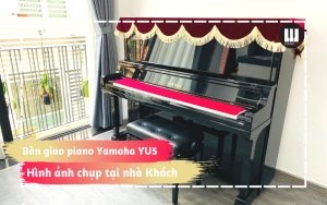 Bàn giao đàn piano Yamaha YU5