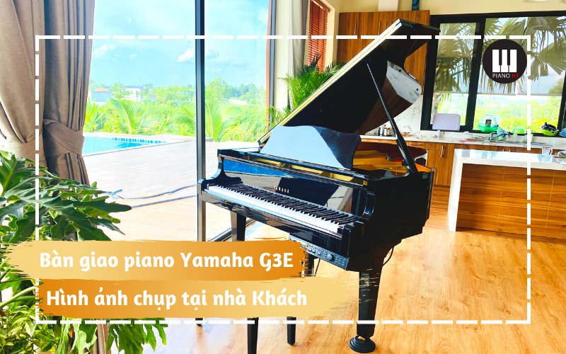 Bàn giao grand piano yamaha G3E