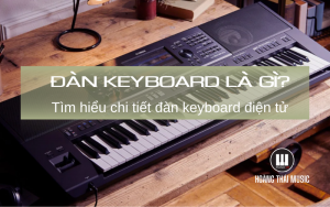 Đàn keyboard là gì
