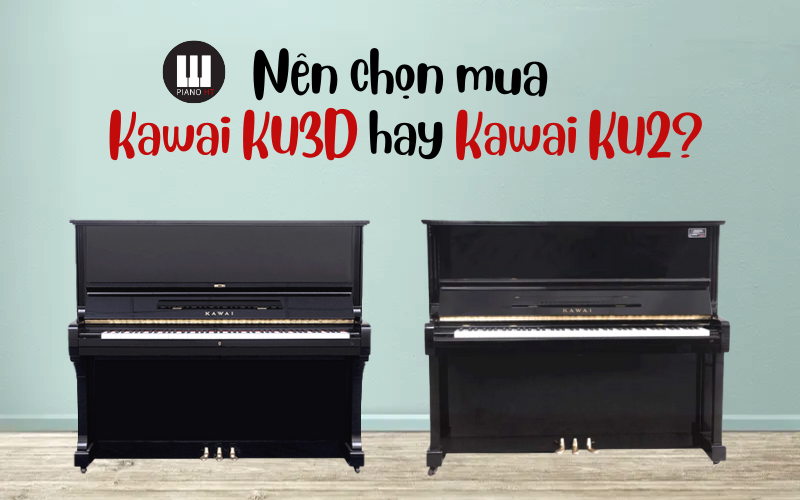 Kawai KU2 hay Kawai KU3D